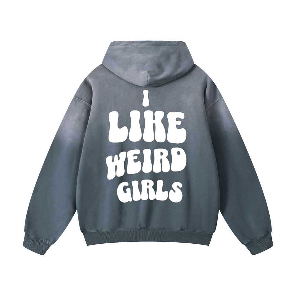 I Like Weird Girls - Ombré Oversized Hoodie