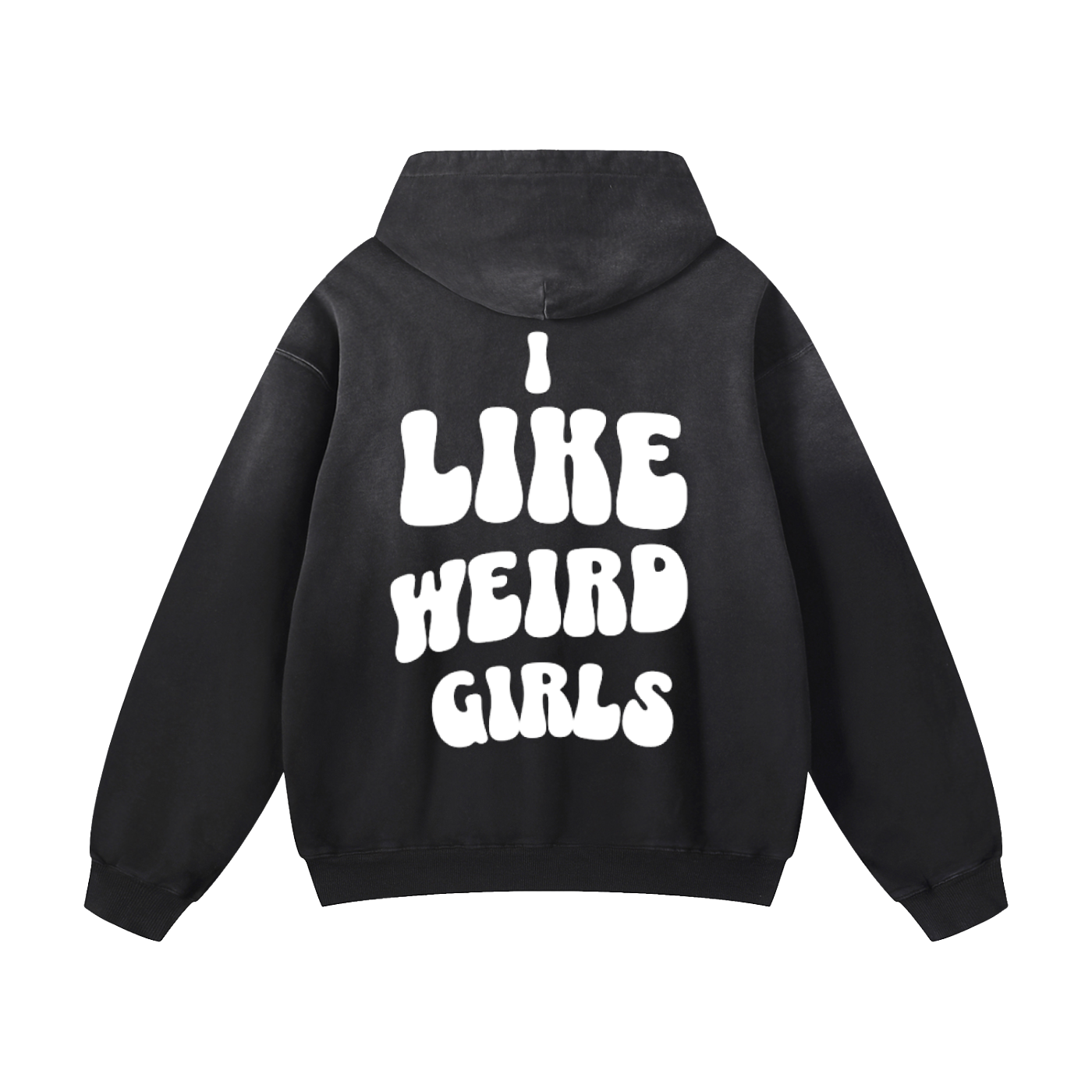 I Like Weird Girls - Ombré Oversized Hoodie